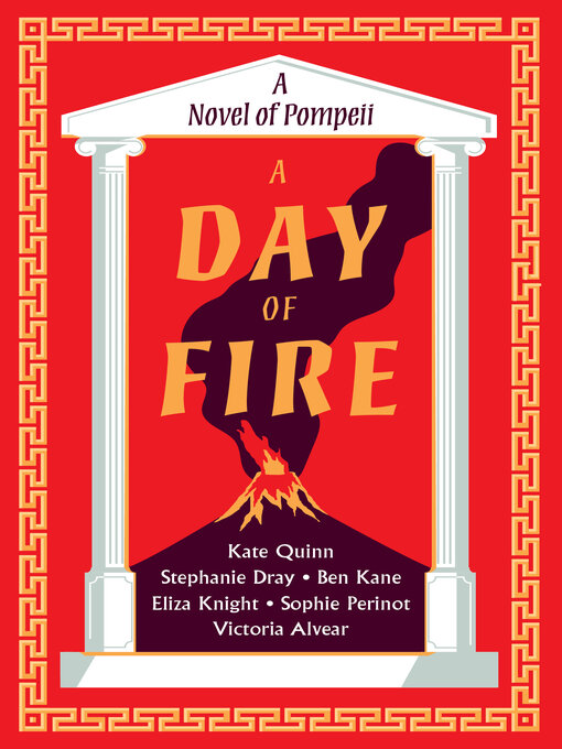 Title details for A Day of Fire by Kate Quinn - Wait list